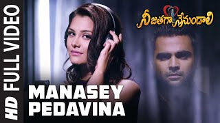 Full Video : Manasey Pedavina | Telugu Nee Jathaga Nenundaali Film | Sachin Joshi, Nazia H | Mithoon