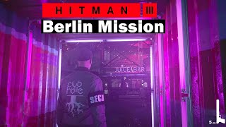 Berlin Hitman 3 Apex Predator Walkthrough
