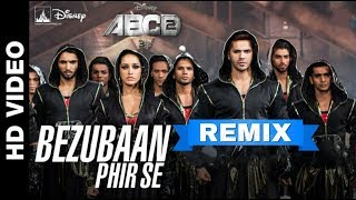 Bezubaan Kab Se  | Abcd , Abcd 2 And Street Dancer 3D | Remix Video In 2020.