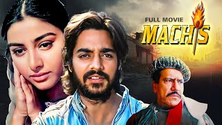 Maachis (1996) - 90s Ki Superhit Blockbuster Hindi Action Movie - Chandrachur Singh, Tabu, Om Puri