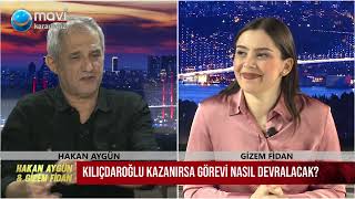 KILIÇDAROĞLU KAZANIRSA GÖREVİ NASIL DEVRALACAK?     HAKAN AYGÜN VE GİZEM FİDAN İLE ANINDA ANALİZ