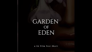 Garden of Eden - 54 Film Fest 2022