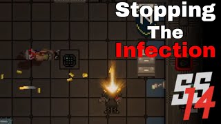 SS14 - Stopping The Infection