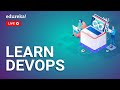 Learn DevOps In 60 Minutes | DevOps Roadmap | DevOps Training | Edureka | DevOps Live - 1