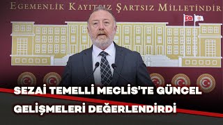 DEM Parti Grup Başkanvekili Sezai Temelli Meclis'te konuşuyor / Canlı Yayın