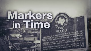 Markers in Time: Waco Suspension Bridge