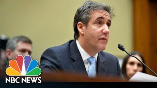 Michael Cohen Testifies Before Congress On Trump Campaign | NBC News