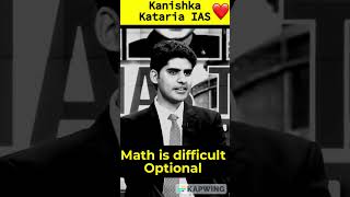 UPSC Optional is very lengthy ~ Kanishka Kataria - 01 #upsc  #toppertalks