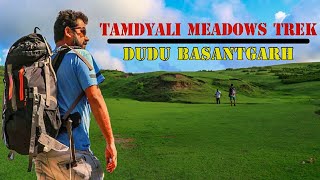 Dudu Basantgarh  | Shivgali to Tamdayali meadows trek | UnexploredJammu