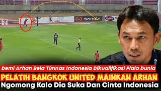 Demi Timnas Indonesia Lolos Piala Dunia, Pelatih Bangkok United Sering Mainkan Pratama Arhan