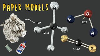 Molecular Structures Made of Paper.