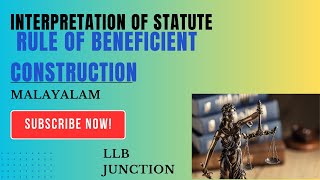 Rule of Beneficial Construction | Interpretation of Statutes