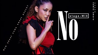 【NO】 (stage-REMIX) | namie amuro 安室奈美恵 | chd.