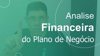 Analise Financeira do Plano de Negócio