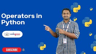 Operators in Python | Python Tutorials - 2022 | Codegnan