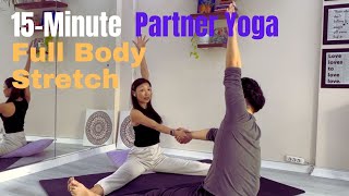 15 Minute Partner Yoga | Full Body Stretch