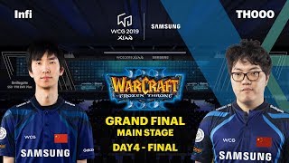 WCG 2019 GF | Warcraft III Finals Set 2 | Infi vs TH000