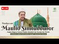 🔴[LIVE] Pembacaan Maulid Simtudduror | Bersama Habib Taufiq Assegaf