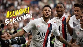 Neymar Jr - Acordei Sorrindo (MC Kabeça)
