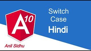 Angular 10 Hindi tutorial #13 Switch Case