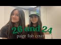 “26 and 24” by Paige fish - cover by Fiorella Pella and Melinda Santos