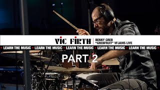 Vic Firth: Learn The Music feat. Benny Greb | "Grebfruit", PART TWO