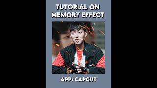 Memory Effect Trend Tutorial On CapCut