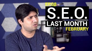 SEO Last Month February | What's New In SEO