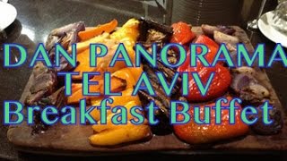 Family Friendly Breakfast Buffet at the Dan Panorama Tel Aviv