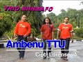 TRIO BIINMAFO ( EDDY , LORENS , SABAR ) - AMBENU TTU