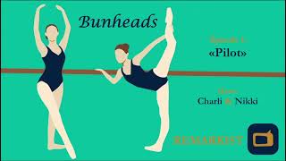 Bunheads: Episode 1: \