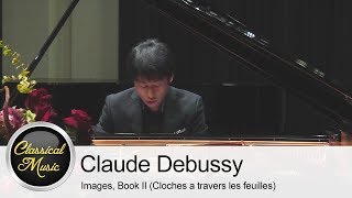 Claude Debussy - Cloches a travers les feuilles (Images, Book II) | Takuya Tainaka