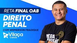 RETA FINAL: OAB 42 - Direito Penal