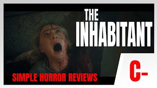 The Inhabitant (2022) Review - Is this what LIZZIE BORDEN has come to?