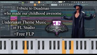 Undertaker Theme Music in FL Studio | Keyboard Notes | WWE | Deadman | Jim Johnston | SK Dreamworks