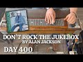 Pedal Steel Everyday - Day 400 - Don’t Rock The Jukebox by Alan Jackson [SOLO + Slowed Down]