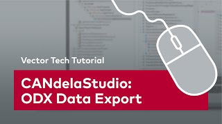 CANdelaStudio | How To Easily Export ODX Data | #VectorTechTutorial