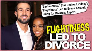 Bachelorette Star Rachel Lindsay Divorce Report: 'Flightiness' Led To Bryan Filing Divorce- Source