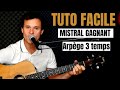 Comment jouer facilement Mistral Gagnant de Renaud à la GUITARE POUR DÉBUTANT