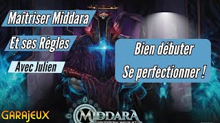 Maîtriser les règles de Middara comme un Pro Player avec Julien - Bien débuter et se perfectionner