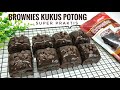 BROWNIES KUKUS POTONG TANPA MIXER SUPER PRAKTIS