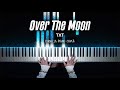 TXT - Over The Moon | Piano Cover by Pianella Piano