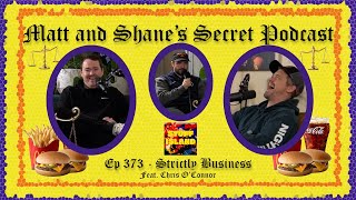 Ep 373 - Strictly Business (feat. Chris O'Connor)