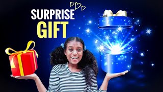 Surprise Gift 😱