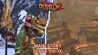 Main Story Stage VIII-IX Become a Governor Xinye [Dynasty Legends 2]