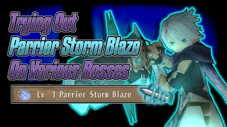 Toram Online | Trying Out Parrier Storm Blaze on Various Bosses!