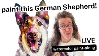 German Shepherd Dog Watercolor Paint-Along LIVE