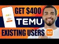 How to Get $400 Temu Promo Code | Coupons for EXISTING Customers (2024)