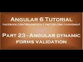 Angular dynamic forms validation