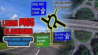 M65 Roundabout Blackburn with Darwen Services I Test center I 4th Exit I 3rd Exit I Learn Roundabout